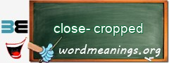 WordMeaning blackboard for close-cropped